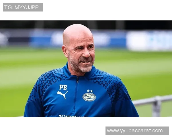 埃因霍温宣布续约主帅彼得博斯至2028年力争荷甲三连冠